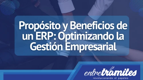 Aquí conocerás el significado de ERP y la utilidad de esta herramienta en territorio español.