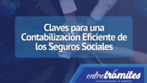 Aquí veras en detalle cómo contabilizar los seguros sociales, abordando diversas situaciones y brindando directrices claras.