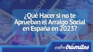 Si te negaron el arraigo social en España,en este post te dejamos unos tips que debes tener en cuenta si te encuentras en esta situación,