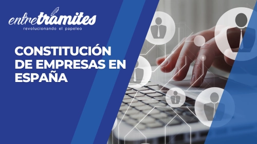 Constitución de empresas en españa