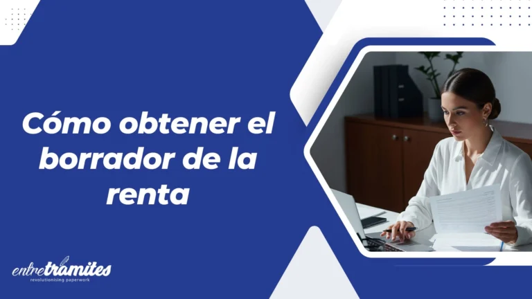 Cómo obtener el borrador de la renta