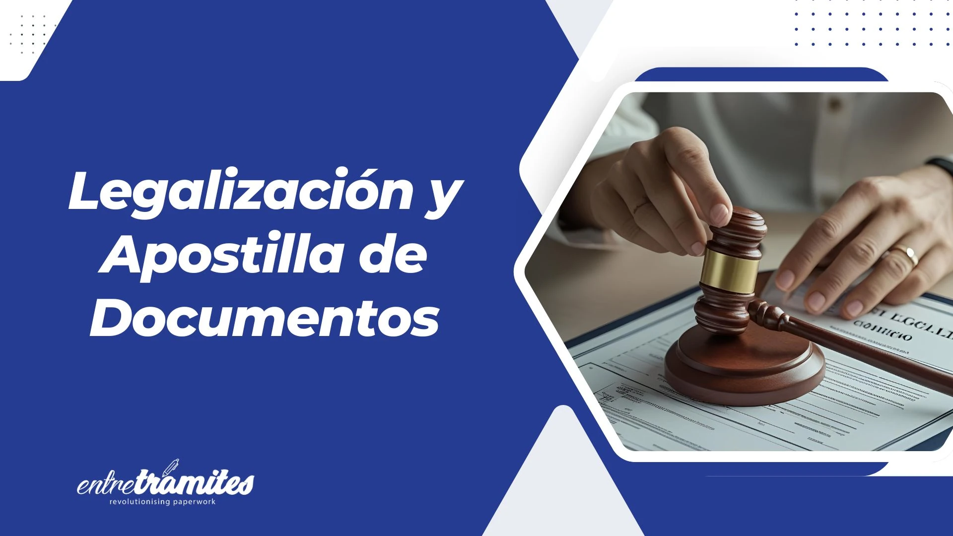 legalización y apostilla de documentos