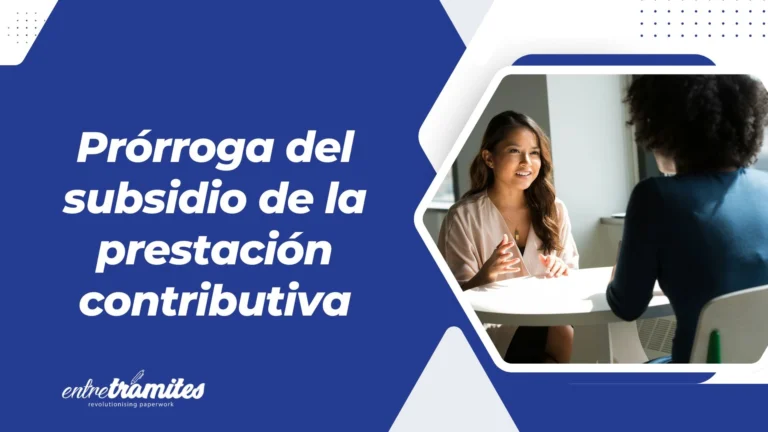 prórroga del subsidio