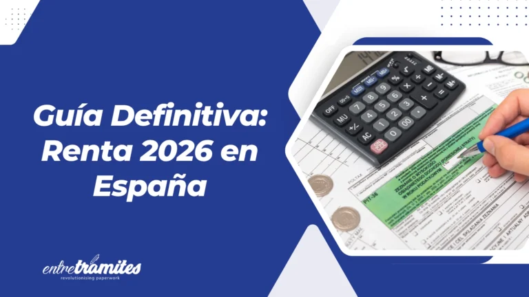 Guía Definitiva Renta 2026 en España