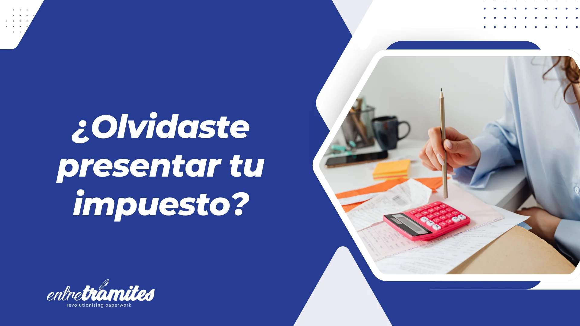 presentar modelos fuera de plazo