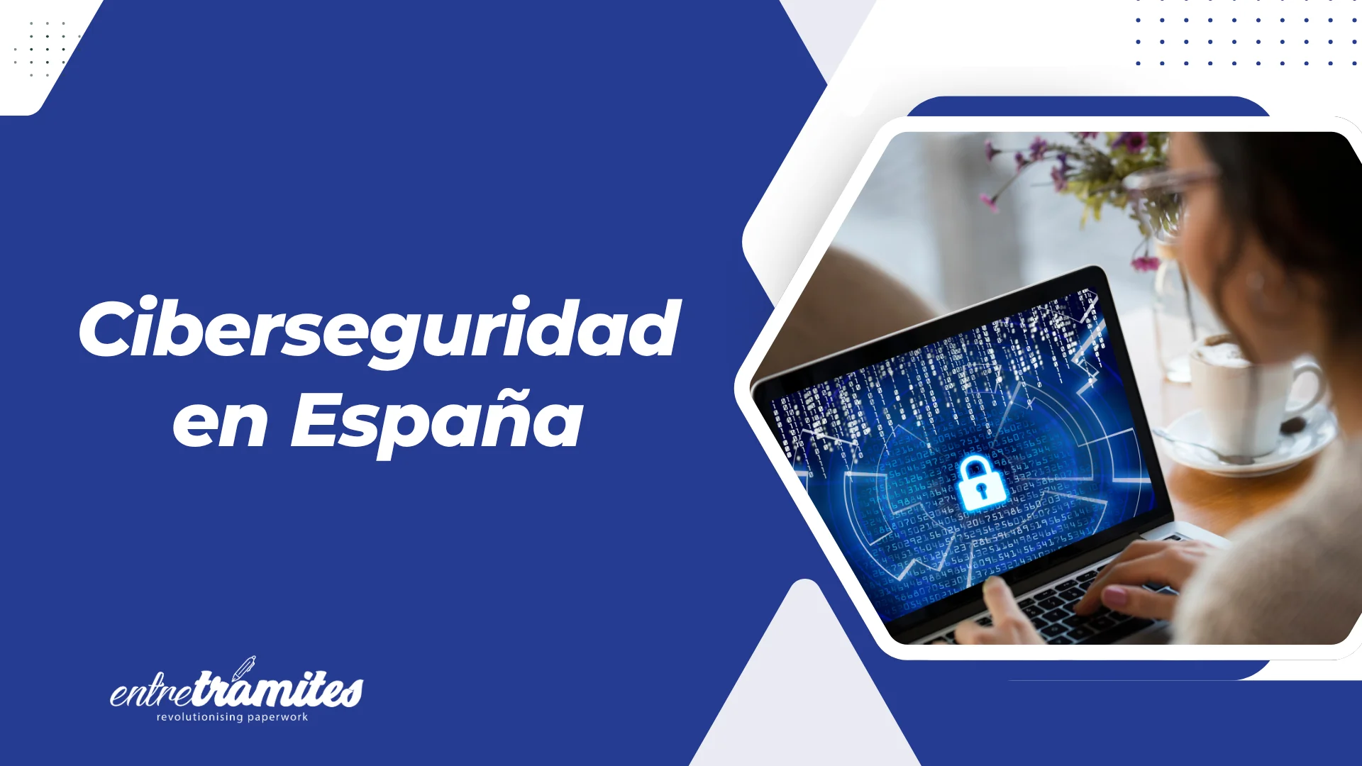 Miniatura - ciberseguridad en España